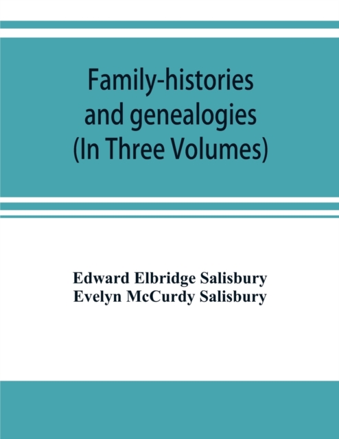 Family-histories and genealogies