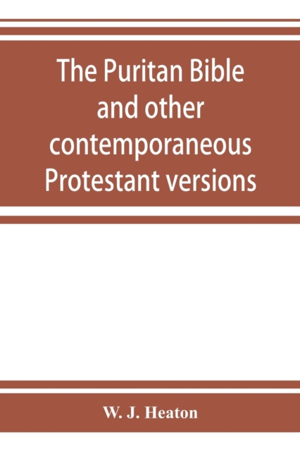 Puritan Bible and other contemporaneous Protestant versions