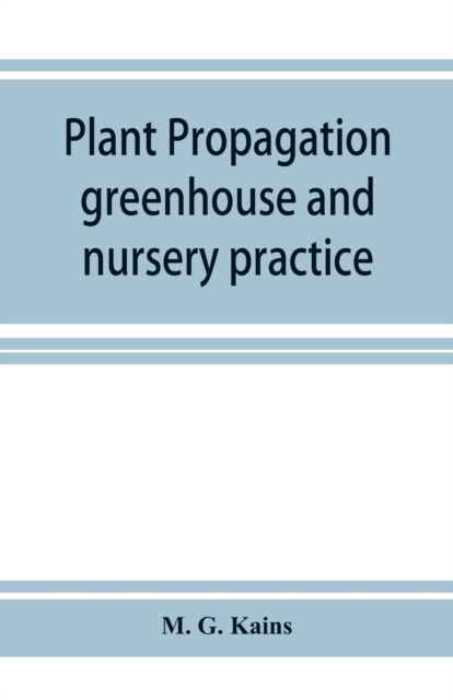 Plant propagation