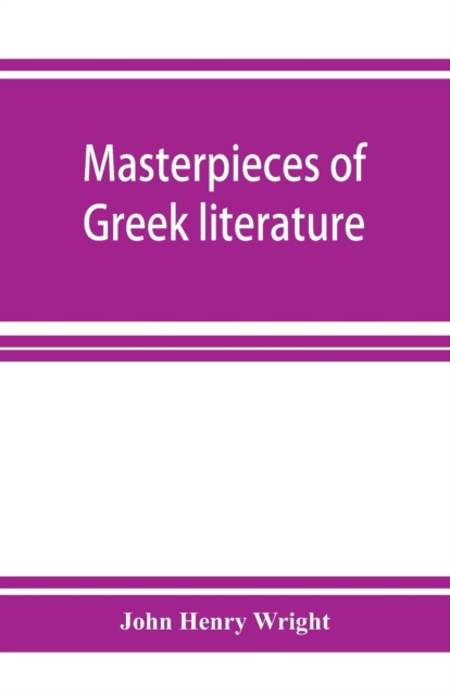 Masterpieces of Greek literature; Homer