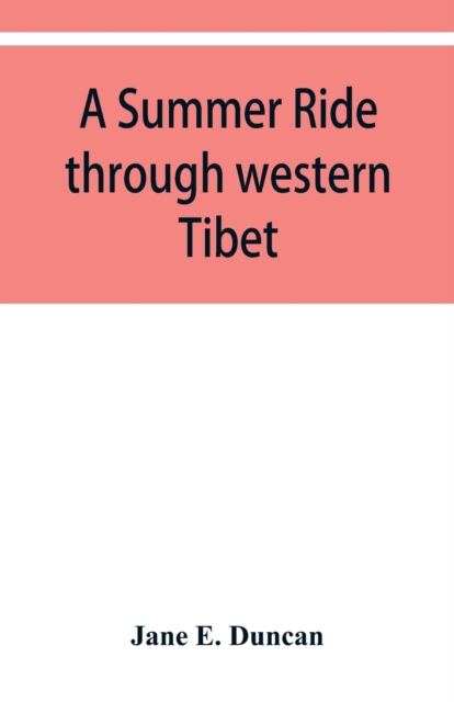 summer ride through western Tibet