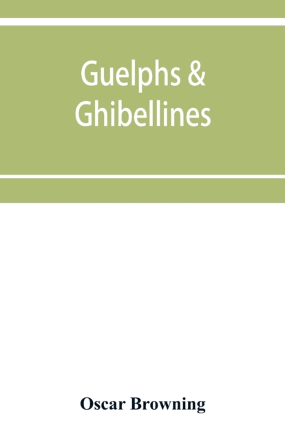 Guelphs & Ghibellines