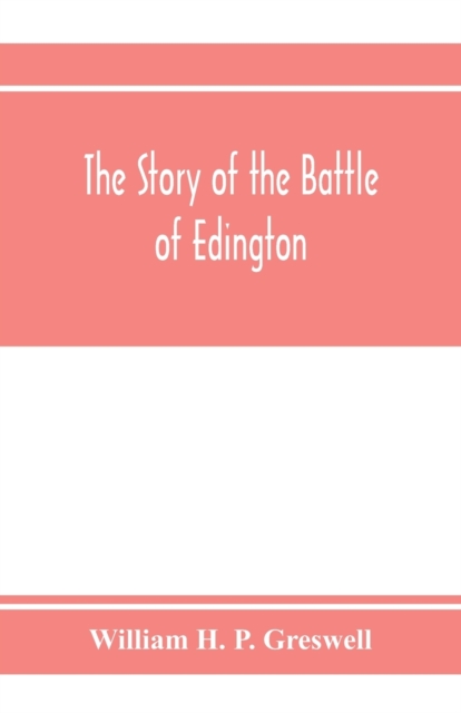 story of the Battle of Edington