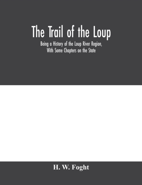 Trail Of The Loup