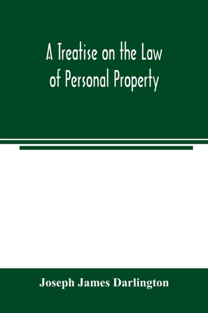 treatise on the law of personal property