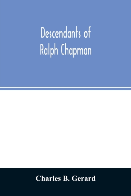 Descendants of Ralph Chapman