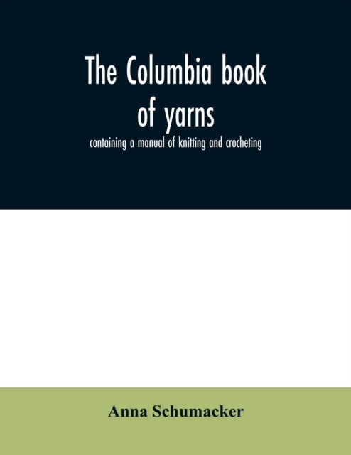 Columbia book of yarns