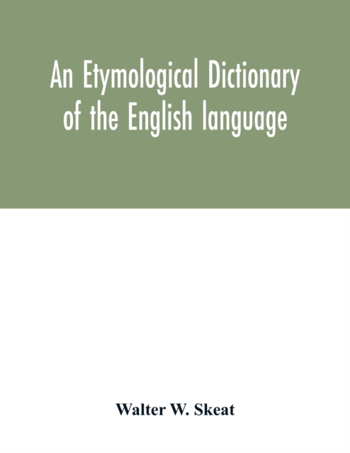 etymological dictionary of the English language