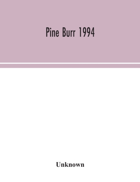 Pine Burr 1994