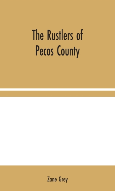 Rustlers of Pecos County