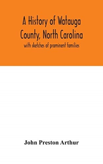 history of Watauga County, North Carolina