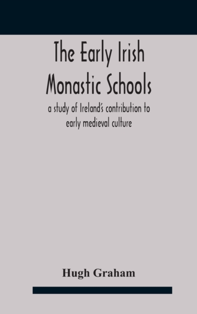 early Irish monastic schools