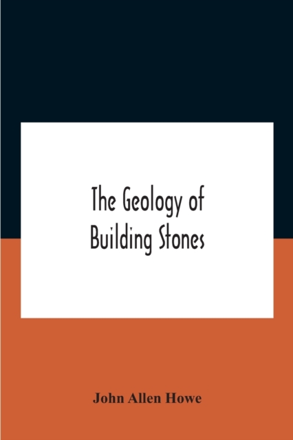 Geology Of Building Stones