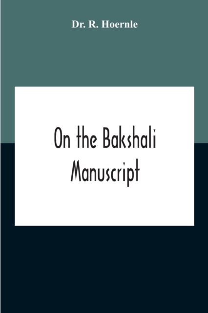 On The Bakshali Manuscript