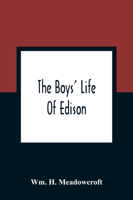 Boys' Life Of Edison