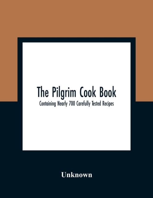 The Pilgrim Cook Book