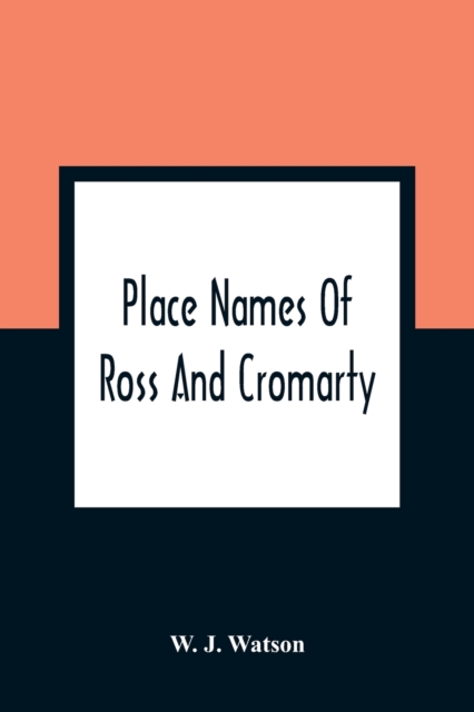 Place Names Of Ross And Cromarty