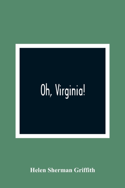 Oh, Virginia!