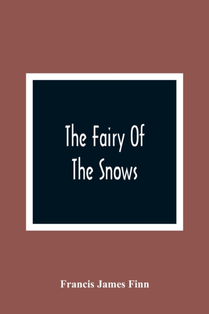 Fairy Of The Snows