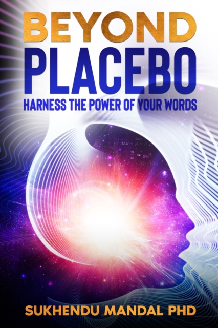 Beyond Placebo