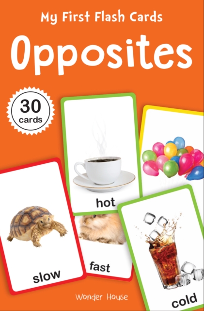 My First Flash Cards : Opposites