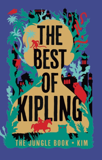 The Best of Kipling - The Jungle Book, Kim (Deluxe Hardbound Edition)