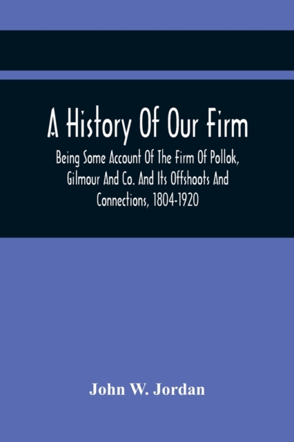 History Of Our Firm