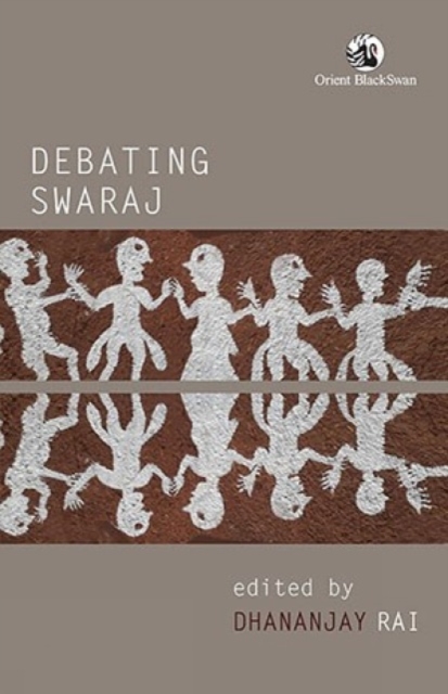 Debating Swaraj