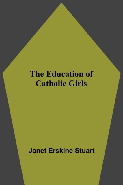 Education Of Catholic Girls