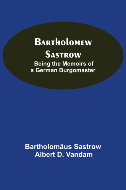 Bartholomew Sastrow