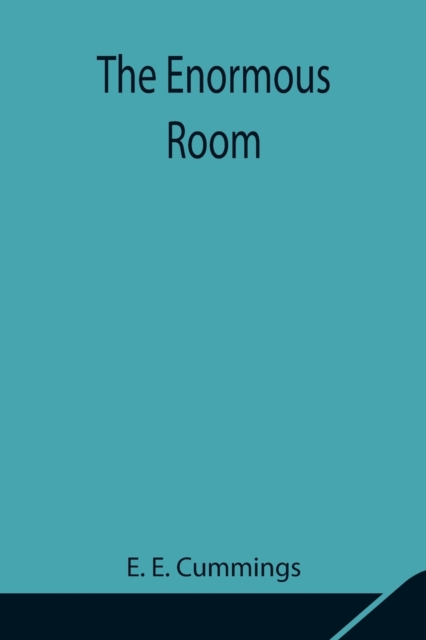 Enormous Room