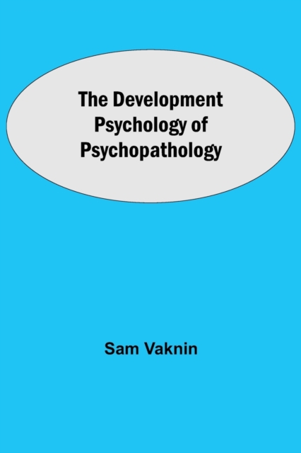 Development Psychology of Psychopathology