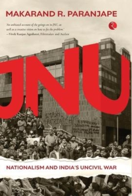 Jnu Nationalism and India's Civil War