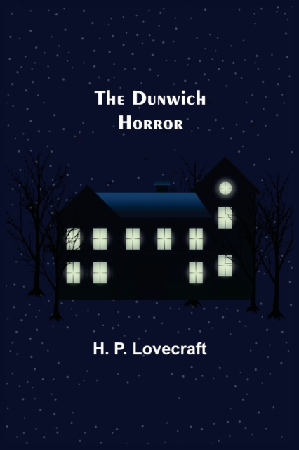 Dunwich Horror