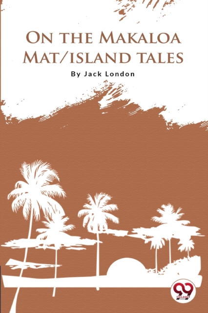 On the Makaloa Mat/Island Tales