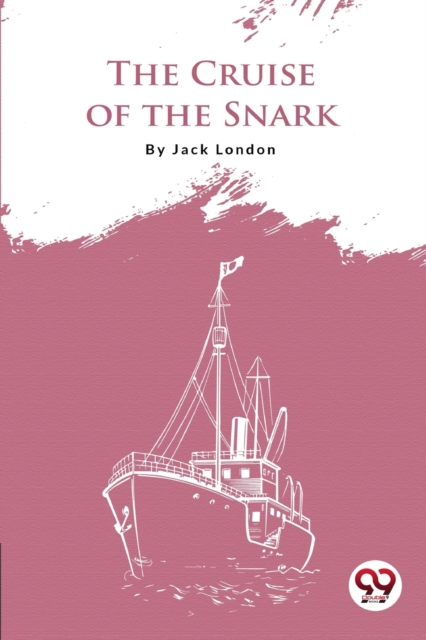 The Cruise of the Snark