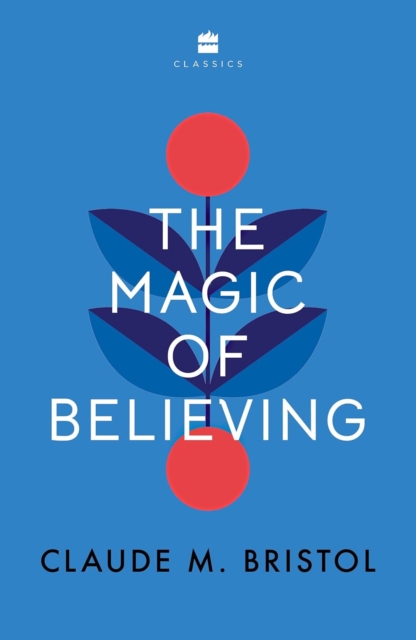 The Magic of Believing