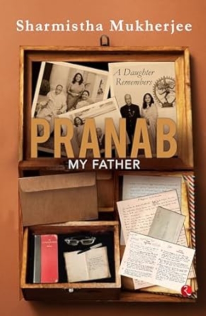 Pranab My Father