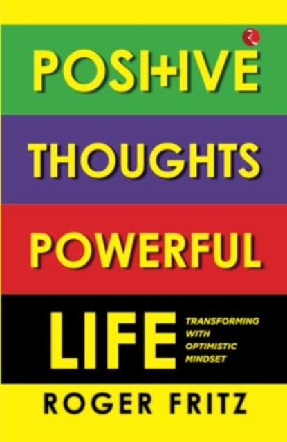 Positive Thoughts Powerful Life