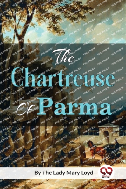 The Chartreuse of Parma