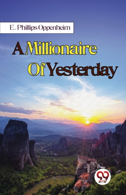Millionaire of Yesterday