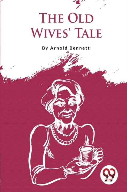 The Old Wives' Tale