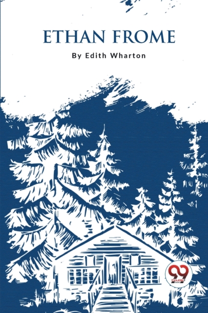 Ethan Frome