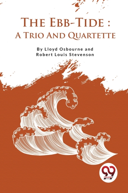 The Ebb-Tide a Trio and Quartette