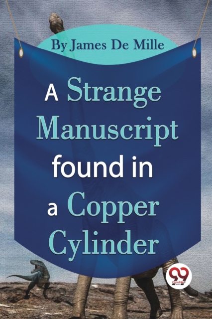 A Strange Manuscript Found in a Copper Cylinder