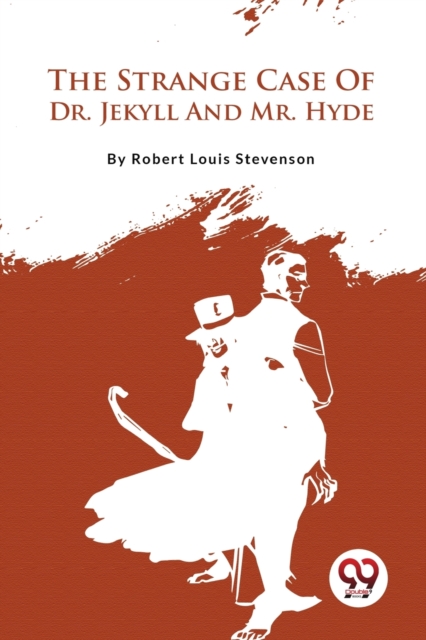 The Strange Case of Dr. Jekyll and Mr. Hyde