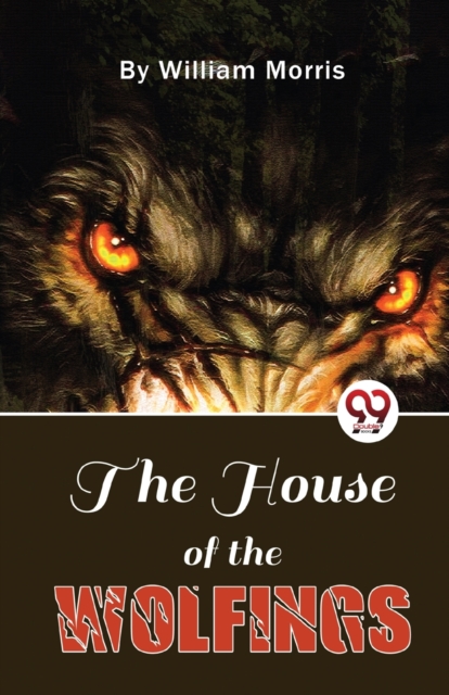 House Of The Wolfings