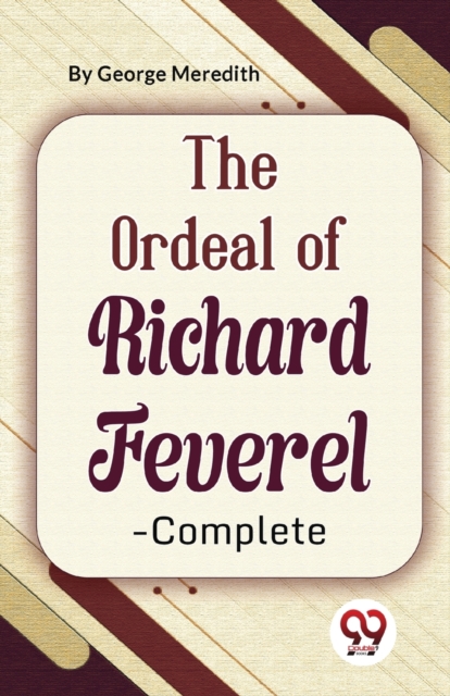 Ordeal of Richard Feverel-Complete