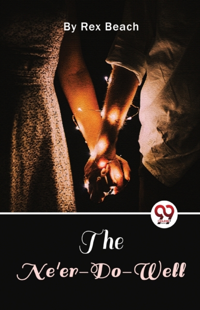 The Ne'Er-Do-Well