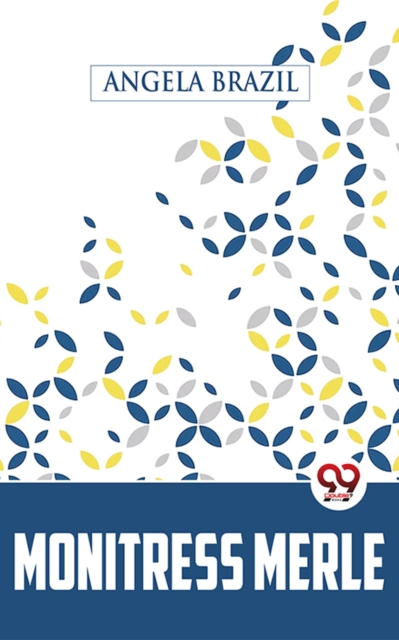 Monitress Merle